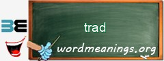 WordMeaning blackboard for trad